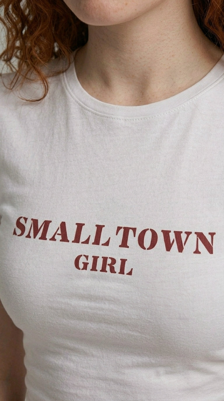 Small Town Girl Tişört